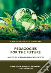 Pedagogies For The Future