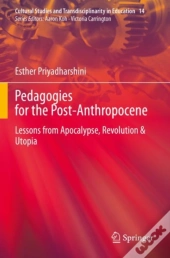 Pedagogies For The Post-Anthropocene