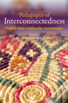 Pedagogies Of Interconnectedness