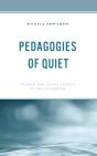 Pedagogies Of Quiet - Preview