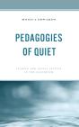 Pedagogies Of Quiet - Preview