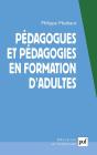 Pédagogues Et Pédagogies En Formation D'Adultes - Preview