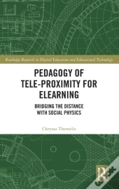 Pedagogy Of Tele-Proximity For Elearning