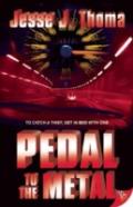 Pedal To The Metal