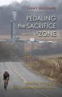 Pedaling The Sacrifice Zone - Preview