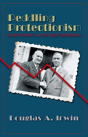 Peddling Protectionism - Preview