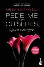 Pede-me o que Quiseres, Agora e Sempre - Preview