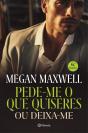Pede-me o que Quiseres ou Deixa-me - Preview