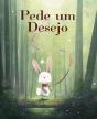 Pede um Desejo - Preview