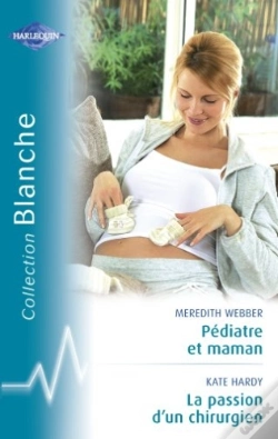 Capa do artigo Pédiatre Et Maman ; La Passion D'Un Chirurgien