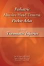 Pediatric Abusive Head Trauma, Volume One - Preview