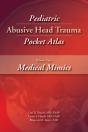 Pediatric Abusive Head Trauma, Volume Two - Preview
