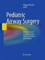 Pediatric Airway Surgery - Preview