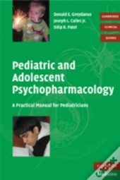 Pediatric And Adolescent Psychopharmacology