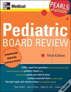 Capa do artigo Pediatric Board Review: Pearls Of Wisdom, Third Edition