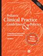 Pediatric Clinical Practice Guidelines & Policies - Preview