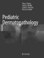 Pediatric Dermatopathology - Preview
