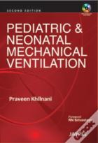 Pediatric & Neonatal Mechanical Ventilation