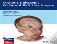 Pediatric Endoscopic Endonasal Skull Base Surgery