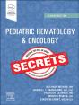 Pediatric Hematology & Oncology Secrets - E-Book - Preview