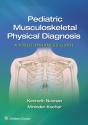 Pediatric Musculoskeletal Physical Diagnosis: A Video-Enhanced Guide - Preview