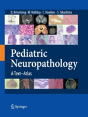 Pediatric Neuropathology - Preview