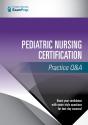Pediatric Nursing Certification Practice Q&A - Preview