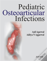 Pediatric Osteoarticular Infections