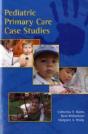 Pediatric Primary Care Case Studies - Preview