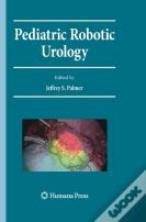Pediatric Robotic Urology