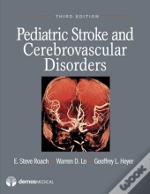 Pediatric Stroke And Cerebrovascular Disorders