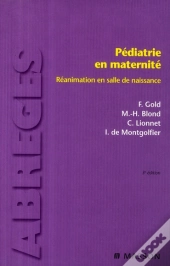 Pédiatrie En Maternité (3e Édition)