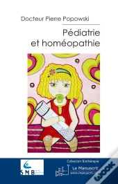 Pédiatrie Et Homéopathie