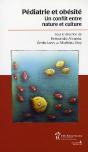 Pediatrie Et Obesite Un Conflit Entre Nature Et Culture - Preview