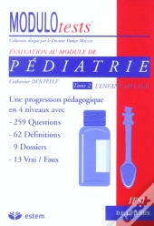 Pediatrie T.2 ; L'Enfant Malade