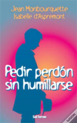 Capa do artigo Pedir Perdón Sin Humillarse