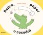 Pedra, Paper O Cocodril - Preview