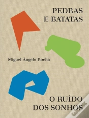 Capa do artigo Pedras e Batatas | O Ruído dos Sonhos