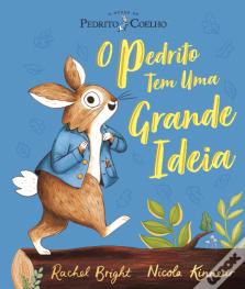 Pedrito Coelho - O Pedrito Tem Uma Grande Ideia