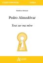 Pedro Almodovar : Tout Sur Ma Mère - Preview