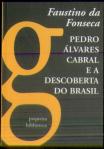 Pedro Álvares Cabral e a Descoberta do Brasil
