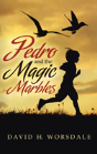 Pedro And The Magic Marbles - Preview