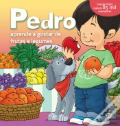 Capa do artigo Pedro Aprende a Gostar de Frutas e Legumes