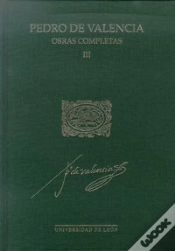 Capa do artigo Pedro De Valencia. Obras Completas Iii .Académica.