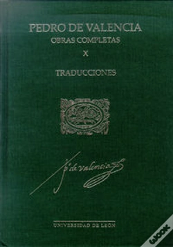 Capa do artigo Pedro De Valencia. Obras Completas X. Traducciones.