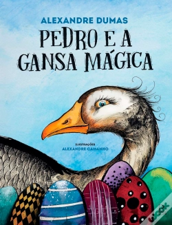 Capa do artigo Pedro E A Gansa Mágica
