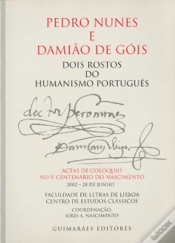 Capa do artigo Pedro Nunes e Damião de Góis dois Rostos do Humanismo Português