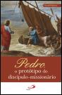 Pedro, o Protótipo do Discípulo-Missionário - Preview