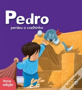 Pedro Perdeu o Coelhinho: Livro de Histórias