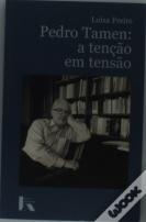 Pedro Tamen: a Tenção em Tensão